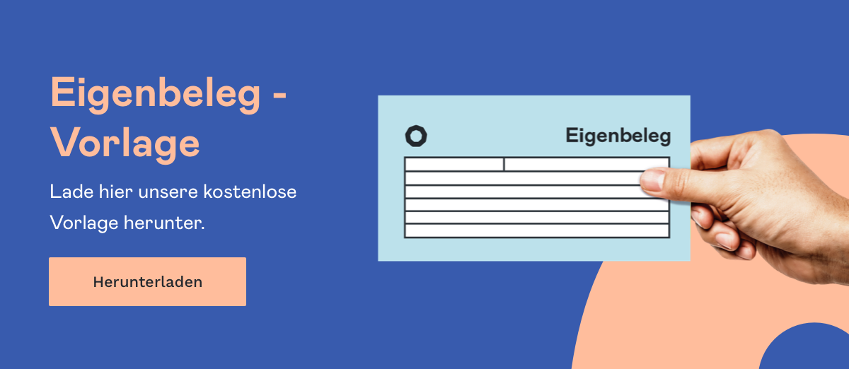 Eigenbeleg – wenn eine Quittung verloren geht (mit Vorlage)